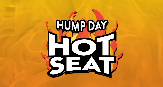 Humpday Hot Seats